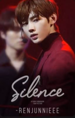 S I L E N C E || PARK SUNGHOON