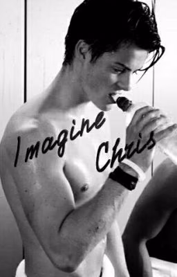 imagine C H R I S •