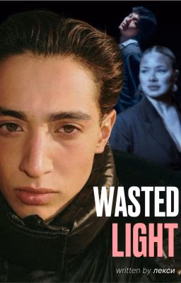 Wasted Light