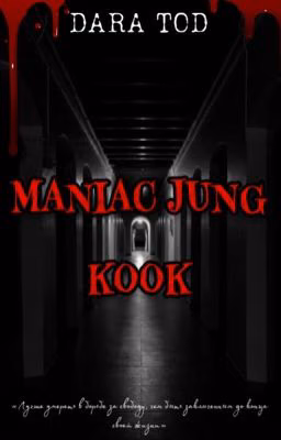 Maniac Jung Kook