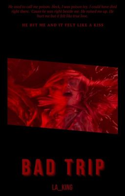 bad trip