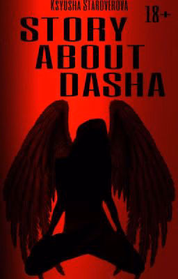 STORY ABOUT DASHA