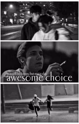 awesome choice