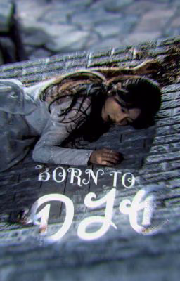 BORN TO DIE. | РОЖДЕННЫЕ УМЕРЕТЬ.