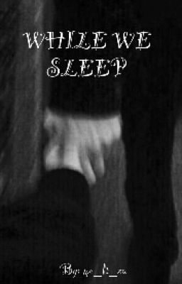 Пока Мы Спим