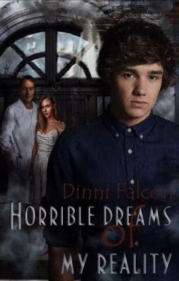 Horrible Dreams Of My Reality