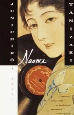 Наоми, Любовь глупца | Дзъюнитиро Танидзаки