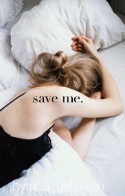 save me •Антон Шастун•