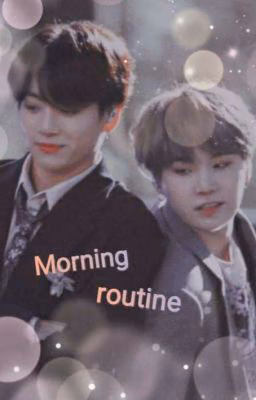 🔅Morning routine✨