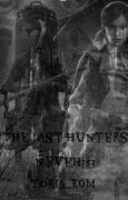 The Last Hunters