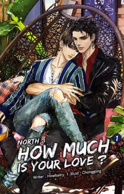 NORTH : HOW MUCH IS YOUR LOVE?   /   Навсегда ты (русс версия) (Закончена)