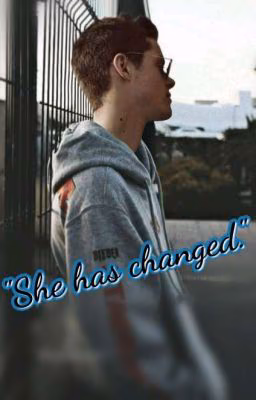 "She has changed" "Она изменилась"