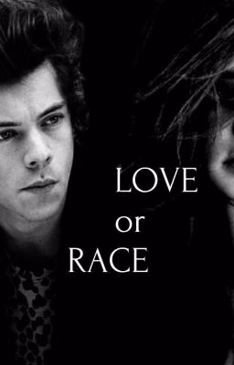 LOVE OR RACE