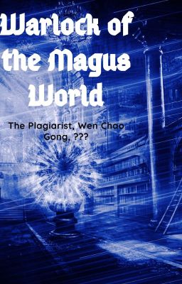 Warlock of the Magus World [6 Том] / Чернокнижник в мире Магов  [6 том]