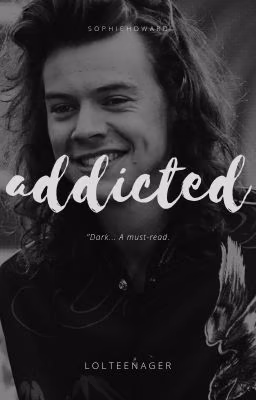 addicted» H.S  |rus| *заморожено*