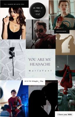 You are my headache