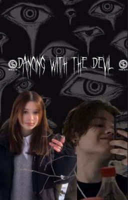 ~dancing with the devil~