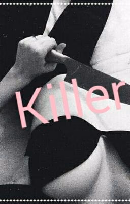 Киллер / Killer
