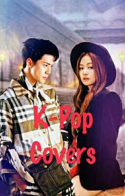 K-POP COVERS