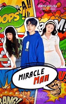 Miracle man