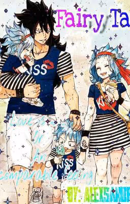 Fairy Tail: Любовь~это... Или Несравнимое Чувство.