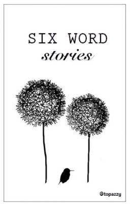 Six word stories || Russian Translation 