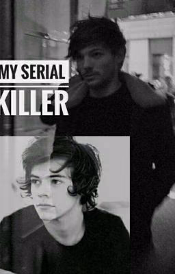 my serial killer [ larry stylinson au ]