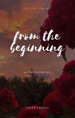 from the beginning.