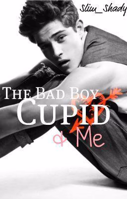 The Bad Boy, Cupid & Me [Русский перевод]