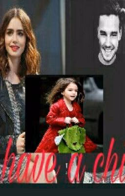 I have a child?