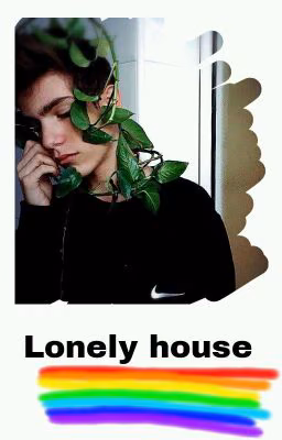Lonely house