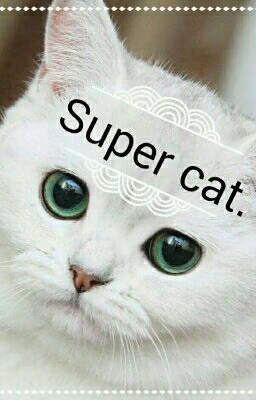 Super Cat.