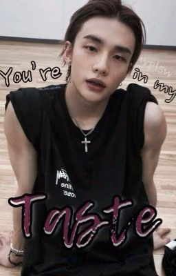 You're in my taste (hyunlix/хёнликсы)