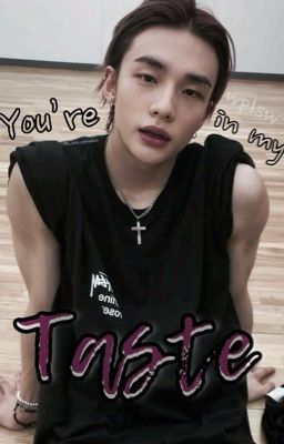 You're in my taste (hyunlix/хёнликсы)