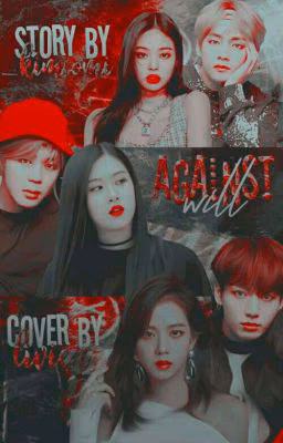 Against will