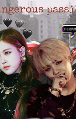 Dangerous passion\Опасная страсть