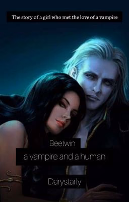 Between a vampire and a human