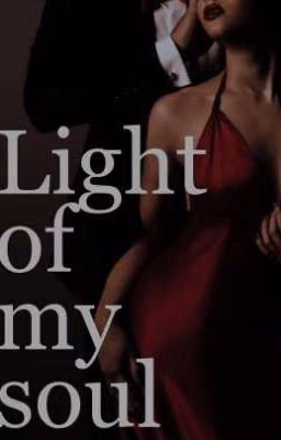 Light of my soul|Свет моей души
