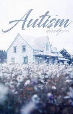 Autism ~ l.t.