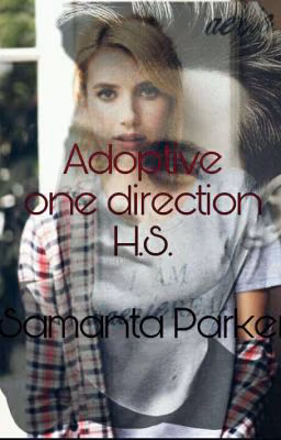 Удочеренная One Direction [H.S.]