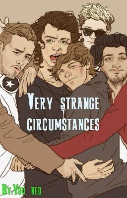 Very strange circumstances
