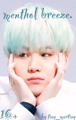 Ментоловый бриз. // yoonmin