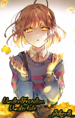 Undertale AU | UnderFreedom