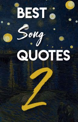 Best Song Quotes 2