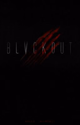 B L V C K O U T .