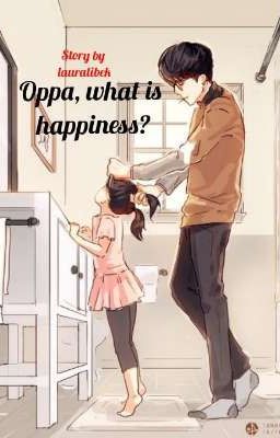 Оппа, что такое счастье?