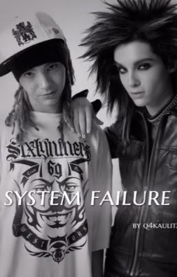 System Failure - ((TOLL))