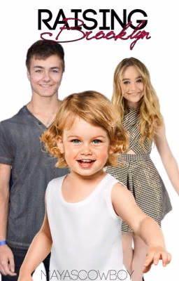 Raising Brooklyn (Sequel to Baby on Board)