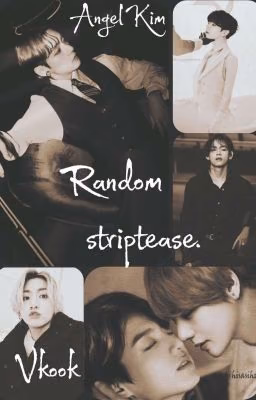 Vkook "Random striptease".