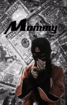 Mommy